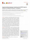 Research paper thumbnail of Engineered Bacteriophages Containing Anti-CRISPR Suppress Infection of Antibiotic-Resistant P. aeruginosa