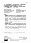 Research paper thumbnail of The Significance of Market Power in the Financial Sustainability of Emerging Agricultural Cooperatives in the Central Free State of South Africa: A Resource-based View