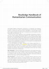 Research paper thumbnail of Routledge Handbook of Humanitarian Communication