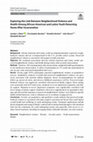 Research paper thumbnail of Exploring the Link Between Neighborhood Violence and Health Among African-American and Latinx Youth Returning Home After Incarceration