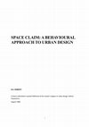 Research paper thumbnail of SPACE CLAIM: A BEHAVIOURAL APPROACH TO URBAN DESIGN