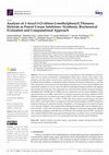 Research paper thumbnail of Analysis of 1-Aroyl-3-[3-chloro-2-methylphenyl] Thiourea Hybrids as Potent Urease Inhibitors: Synthesis, Biochemical Evaluation and Computational Approach