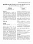 Research paper thumbnail of Blind Adaptive Equalization of Complex Signals based on the Constant Modulus Algorithm