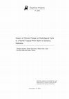 Research paper thumbnail of Impact of Climate Change on Hydrological Cycle in a Humid Tropical River Basin in Sumatra, Indonesia