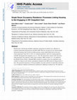 Research paper thumbnail of Single Room Occupancy Residence: Processes Linking Housing to Not Engaging in HIV Outpatient Care