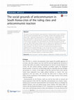 Research paper thumbnail of The social grounds of anticommunism in South Korea-crisis of the ruling class and anticommunist reaction