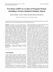 Research paper thumbnail of Prevalence of HIV in a Cohort of Pregnant Women Attending a Tertiary Hospital in Ibadan, Nigeria