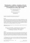 Research paper thumbnail of Matrimonios y conflictos: abandono, divorcio y nulidad eclesiástica en la Andalucía moderna (Arzobispado de Sevilla, siglo XVIII)