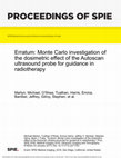 Research paper thumbnail of Monte Carlo investigation of the dosimetric effect of the Autoscan ultrasound probe for guidance in radiotherapy