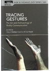 Research paper thumbnail of A. Gouy, "Some aspects of non-verbal communication and rituality in Preroman banquets: The gestures of union (8th-5th centuries BCE)", in A. Maitland Gardner, S. Matthews, C. Walsh (ed.), TRACING GESTURES. THE ART AND ARCHAEOLOGY OF BODILY COMMUNICATION, Bloomsbury, London, 2022, p. 55-68.