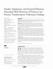 Research paper thumbnail of Quality, Satisfaction, and Financial Efficiency Associated With Elements of Primary Care Practice Transformation: Preliminary Findings