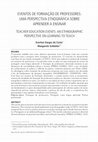 Research paper thumbnail of Eventos De Formação De Professores: Uma Perspectiva Etnográfica Sobre Aprender a Ensinar