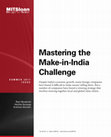 Research paper thumbnail of Mastering the Make-in-India Challenge