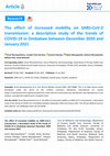 Research paper thumbnail of The effect of increased mobility on SARS-CoV-2 transmission: a descriptive study of the trends of COVID-19 in Zimbabwe between December 2020 and January 2021