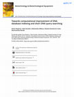 Research paper thumbnail of Towards computational improvement of DNA database indexing and short DNA query searching