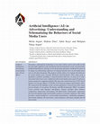 Research paper thumbnail of Artificial Intelligence (AI) in Advertising: Understanding and Schematizing the Behaviors of Social Media Users