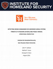 Research paper thumbnail of Detecting Drone (Unmanned or Uncrewed Aerial System) Threats at Stadium (Stadia) and Public Venues: Operational Perspectives