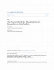 Research paper thumbnail of The Research Portfolio: Educating Teacher Researchers in Data Analysis