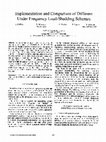 Research paper thumbnail of Implementation and comparison of different under frequency load-shedding schemes