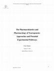 Research paper thumbnail of The Pharmacokinetics and Pharmacology of Neurogenesis: Approaches and Potential Experimental Pathways 1