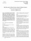 Research paper thumbnail of Big Data and its Ethical Issues related to Human Aspects