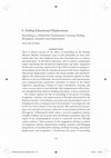 Research paper thumbnail of Ending Educational Displacement Storytelling as a Method for Transformative Learning, Healing, Recognition, Inclusion and Empowerment