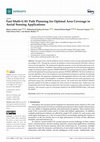 Research paper thumbnail of Fast Multi-UAV Path Planning for Optimal Area Coverage in Aerial Sensing Applications