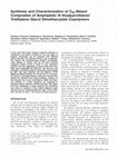 Research paper thumbnail of Synthesis and characterization of C 60 -based composites of amphiphilic N -vinylpyrrolidone/triethylene glycol dimethacrylate copolymers