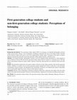 Research paper thumbnail of First generation college students and non-first-generation college students: Perceptions of belonging