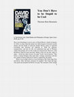 Research paper thumbnail of You Don't Have to be Stupid to be Cool [on David Bowie]