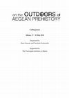 Research paper thumbnail of Outdoor spaces and the organization of production on the Cretan uplands: a mountain perspective of Neopalatial administration, in On the Outdoors of Aegean Prehistory