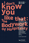 Research paper thumbnail of I don't know you like: The Bodywork of Hospitality