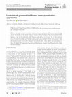 Research paper thumbnail of Evolution of grammatical forms: some quantitative approaches