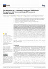 Research paper thumbnail of The Becoming of a Prehistoric Landscape: Palaeolithic Occupations and Geomorphological Processes at Lojanik (Serbia)