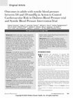 Research paper thumbnail of Outcomes in adults with systolic blood pressure between 130 and 139 mmHg in Action to Control Cardiovascular Risk in Diabetes Blood Pressure trial and Systolic Blood Pressure Intervention Trial