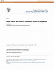 Research paper thumbnail of Rights, Harms, and Duties: A Response to \u3ci\u3eJustice for Hedgehogs\u3c/i\u3e