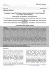 Research paper thumbnail of Examining Export Performance Based on Innovative Process Strategies, Case Study: Textile Industry