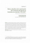 Research paper thumbnail of Capítulo 3. Retos y desafíos de la reactivación de la Aviación del Ejército en Colombia en el período 1995-2007