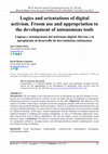 Research paper thumbnail of Logics and orientations of digital activism. Froom use and appropriation to the development of autonomous tools