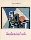 Research paper thumbnail of Picasso Interpretation Prints I : Lithographs Catalogue raisonné