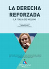 Research paper thumbnail of La derecha reforzada. La Italia de Giorgia Meloni