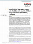 Research paper thumbnail of Association of oral health status with the CD4+ cell count in children living with HIV in Phnom Penh, Cambodia