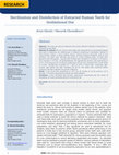 Research paper thumbnail of Sterilization and Disinfection of Extracted Human Teeth for Institutional Use