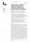 Research paper thumbnail of Recomendaciones de vacunación en adultos con enfermedades respiratorias: Documento de la Asociación Argentina de Medicina Respiratoria para los neumonólogos