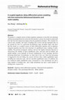 Research paper thumbnail of A coupled algebraic-delay differential system modeling tick-host interactive behavioural dynamics and multi-stability