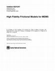 Research paper thumbnail of High fidelity frictional models for MEMS