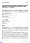 Research paper thumbnail of A Study Protocol of Implementing Assisted Partner Services to HIV Test and Treat Men and their Female Sexual Partners: An Implementation Science Study (Preprint)