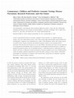 Research paper thumbnail of Commentary: Children and Predictive Genomic Testing: Disease Prevention, Research Protection, and Our Future