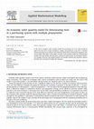 Research paper thumbnail of An economic order quantity model for deteriorating item in a purchasing system with multiple prepayments