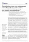 Research paper thumbnail of Automatic Choroid Vascularity Index Calculation in Optical Coherence Tomography Images with Low-Contrast Sclerochoroidal Junction Using Deep Learning